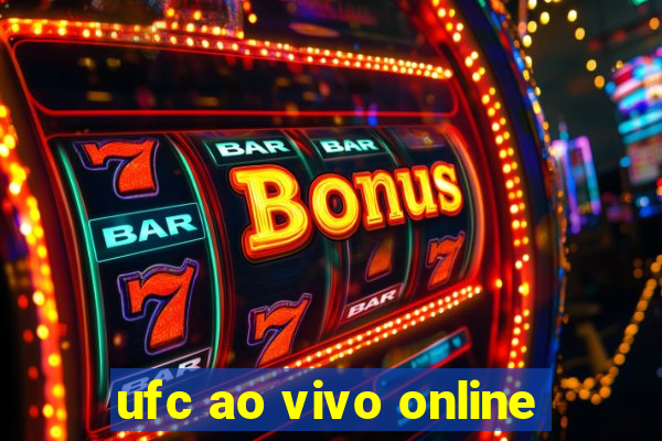 ufc ao vivo online